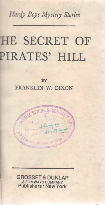 THE SECRET OF PIRATES HILL BY FRANKLIN W.DIXON