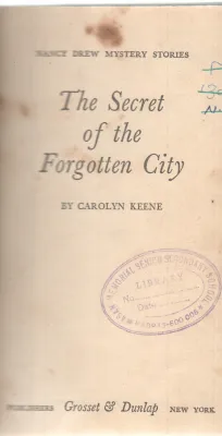 THE SECRET OF THE FORGOTTEN CITY BY CAROLYN KEENE