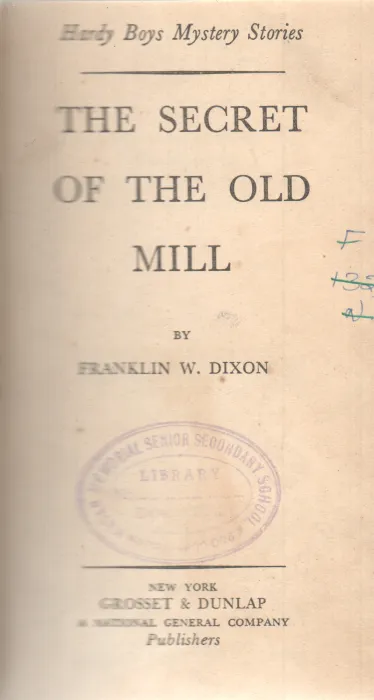 THE SECRET OF THE OLD MILL BY FRANKLIN W. DIXON