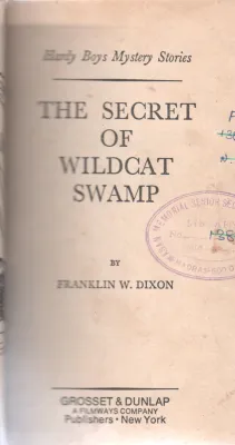 THE SECRET OF WILDCAT SWAMP BY FRANKLIN W.DIXON