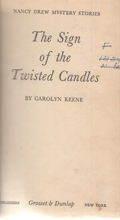 THE SIGN OF THE TWISTED CANDLES BY CAROLYN KEENE
