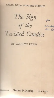 THE SIGN OF THE TWISTED CANDLES BY CAROLYN KEENE