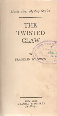THE TWISTED CLAW BY FRANKLIN W. DIXON