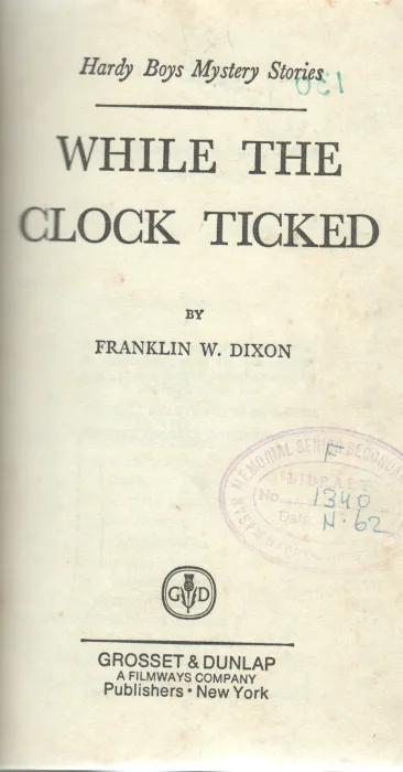 WHILE THE CLOCK TICKED BY FRANKLIN W.DIXON