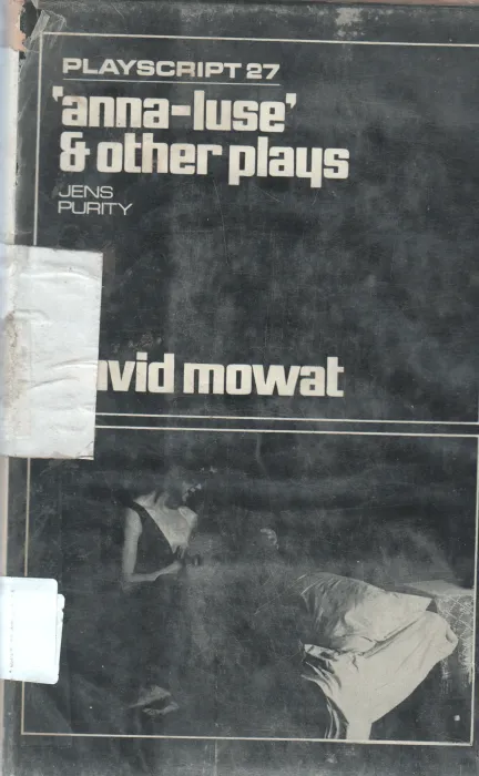 ANNA-LUSE &amp; OTHER PLAYS BY DAVID MOWAT