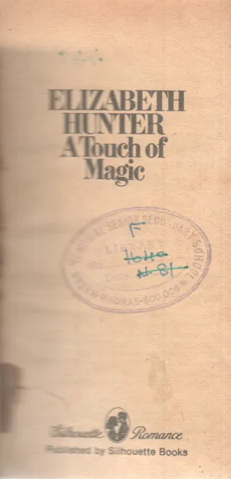 A TOUCH OF MAGIC BY ELIZABETH HUNTER