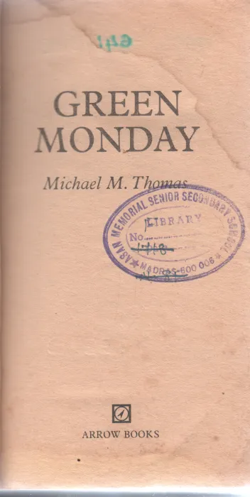 GREEN MONDAY BY MICHAEL M. THOMAS