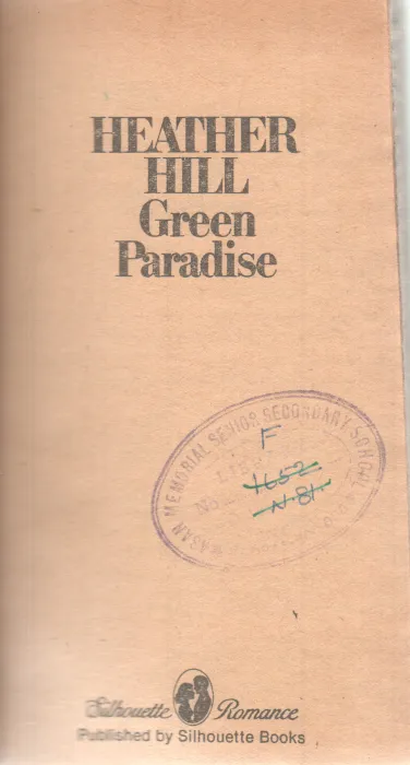 GREEN PARADISE BY HEATHER HILL