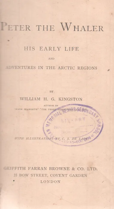 PETER THE WHALER BY WILLIAM H.G. KINGSTON