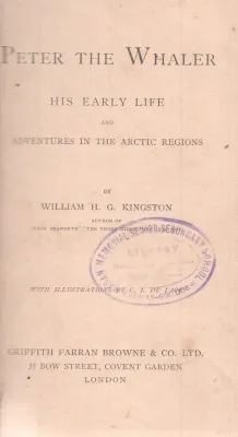 PETER THE WHALER BY WILLIAM H.G. KINGSTON
