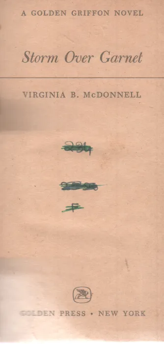 STORM OVER GARNET BY VIRGINIA B. MCDONNELL