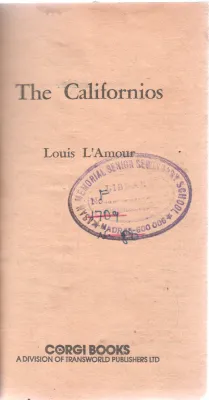 THE CALIFORNIOS BY LOUIS L' AMOUR