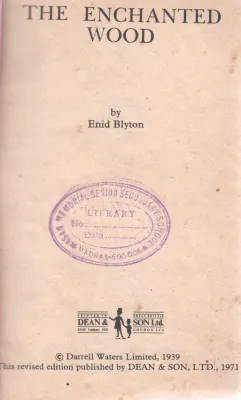 THE ENCHANTED WOOD BY ENID BLYTON