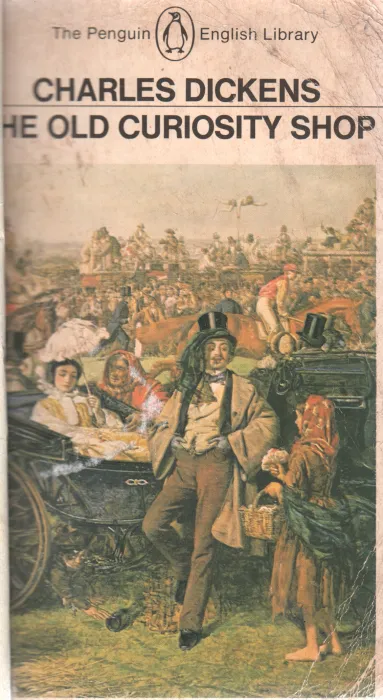 THE OLD CURIOSITY SHOP BY CHARLES DICKENS