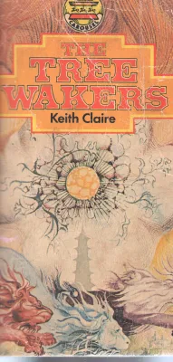 THE TREE WAKERS BY KEITH CLAIRE