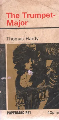 THE TRUMPET MAJOR BY THOMAS HARDY