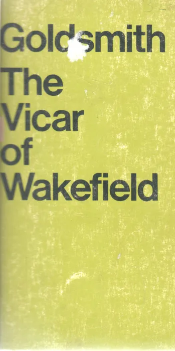 THE VICAR OF WAKE FIELD BY GOLD SMITH