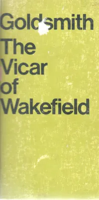 THE VICAR OF WAKE FIELD BY GOLD SMITH