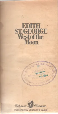 WEST OF THE MOON BY EDITH ST. GEORGE