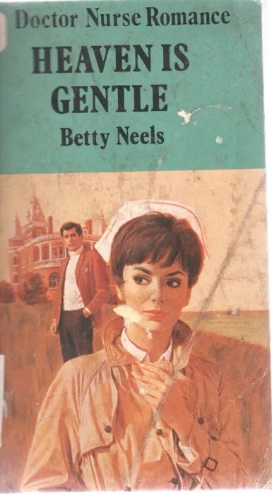 HEAVEN IS GENTLE BY BETTY NEELS