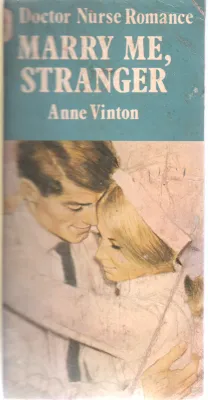 MARRY ME, STRANGER BY ANNE VINTON