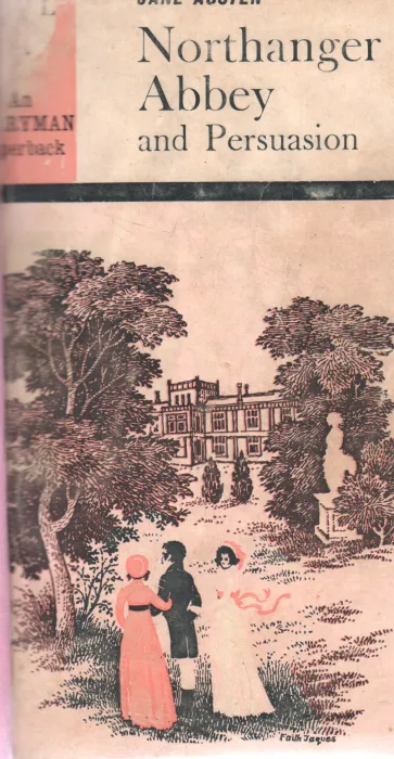 NORTHANGER ABBEY AND PERSUASION