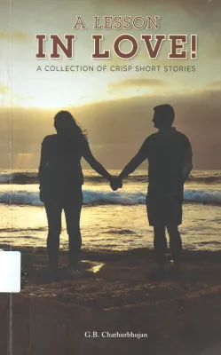 A LESSON IN LOVE BY G.B CHACHURBHUJAN