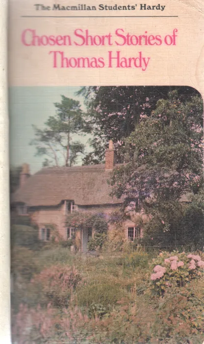CHOSEN SHORT STORIES OF THOMAS HARDY