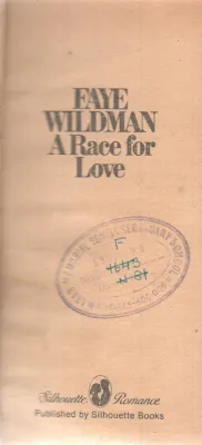 A RACE FOR LOVE BY FAYE WILDMAN