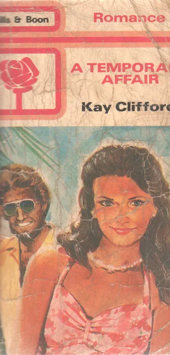 A TEMPORARY AFFAIR BY KAY CLIFFORD