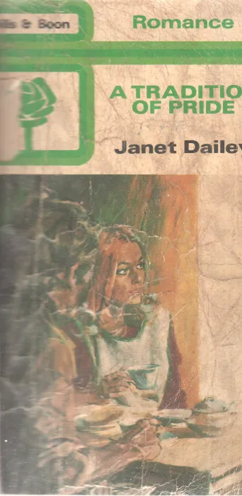 A TRADITION OF PRIDE BY JANET DAILEY