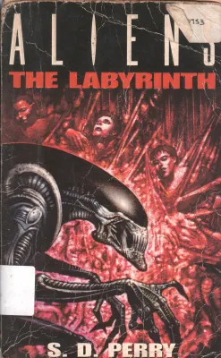 ALIENS THE LABYRINTH BY S.D PERRY