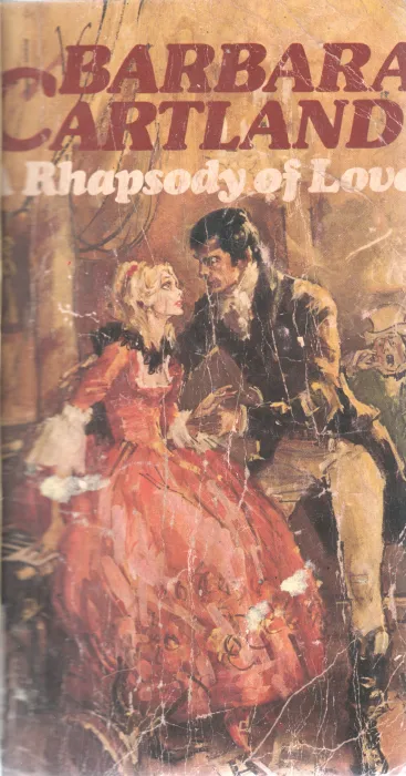 BARBARA CARTLAND BY RHAPSODY OF LOVE