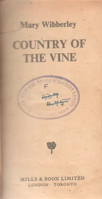 COUNTRY OF THE VINE BY MARY WIBBERLEY