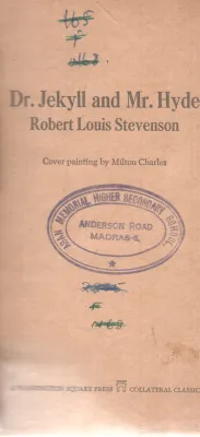 DR. JEKYLL AND MR. HYDER BY ROBERT LOUIS STEVENSON