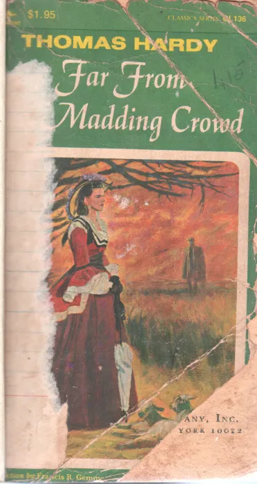 FAR FROM MADDING CROWD BY THOMAS HARDY