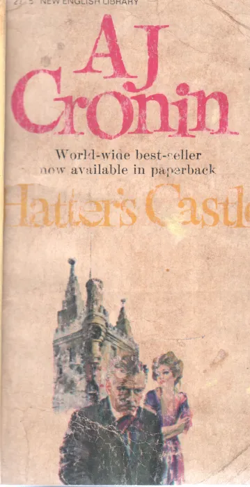 HATTERS CASTLE BY A J CRONIN