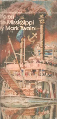 LIFE ON THE MISSISSIPPI BY MARK TWAIN