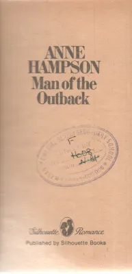 MAN OF THE OUTBACK BY ANNE HAMPSON