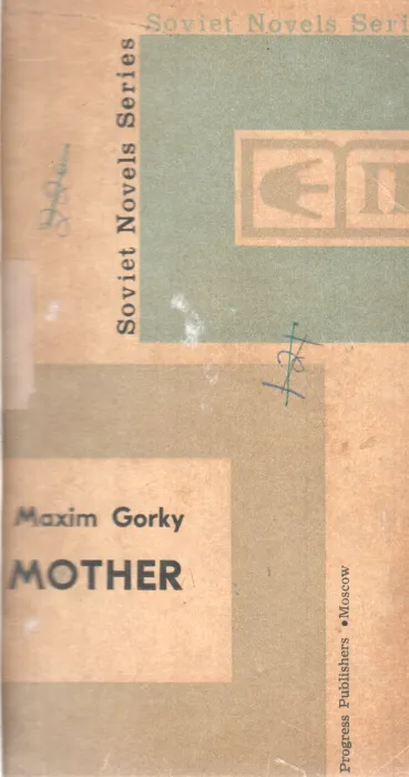 MOTHER BY MAXIM GORKY