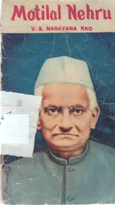 MOTILAL NEHRU BY V.S NARAYANA RAO