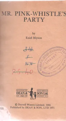 MR.PINK-WHISTLE'S PARTY BY ENID BLYTON