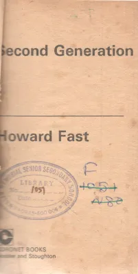 SECOND GENERATION BY HOWARD FAST