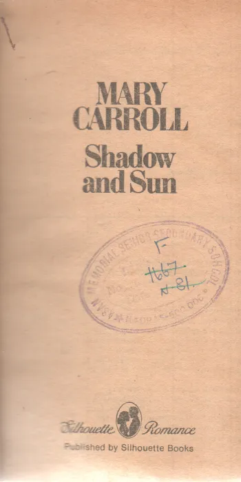 SHADOW AND SUN BY MARY CARROLL