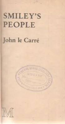 SMILEY'S PEOPLE BY JOHN LE CARRE