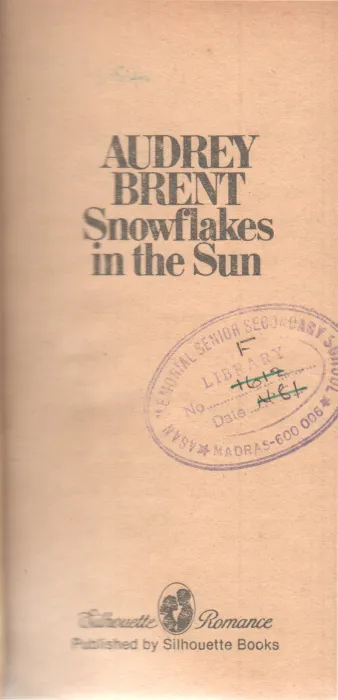 SNOWFLAKES IN THE SUN BY AUDREY BRENT