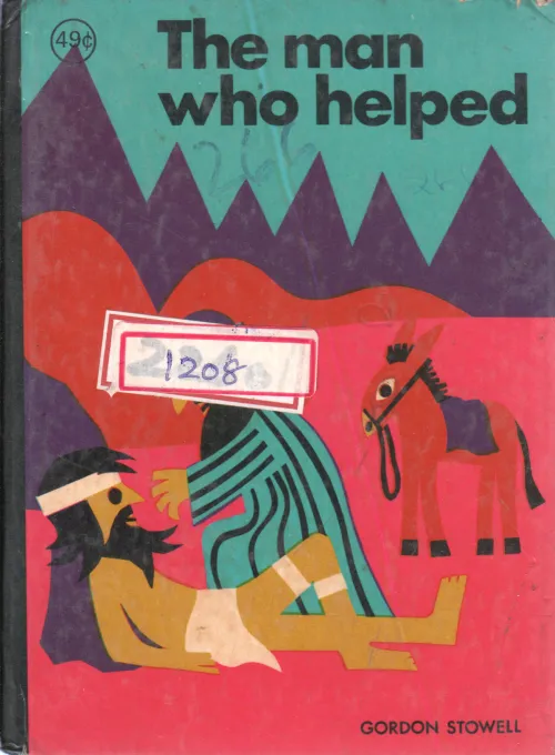 T7HE MAN WHO HELPED BY GORDEN STOWEL