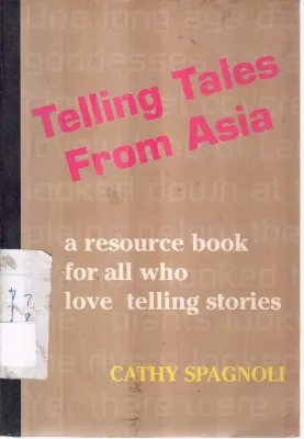 TELLING TALES FROM ASIA BY CATHY SPAGNOLI