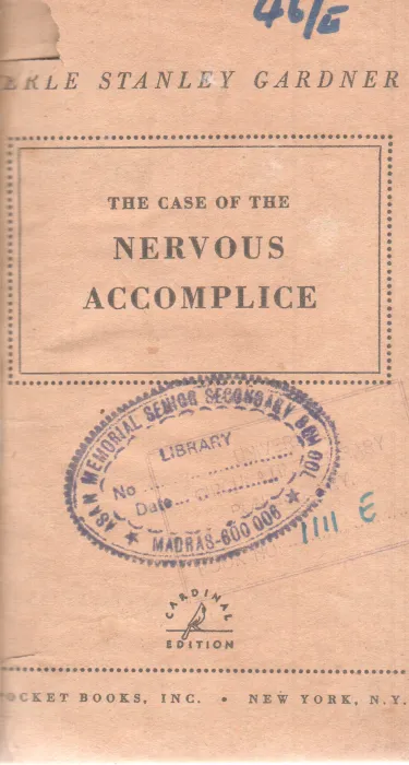 THE CASE OF THE NERVOUS ACCOMPLICE BY ERLE STANLEY GARDNER