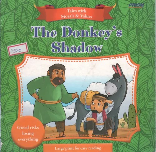 THE DONKEY'S SHADOW